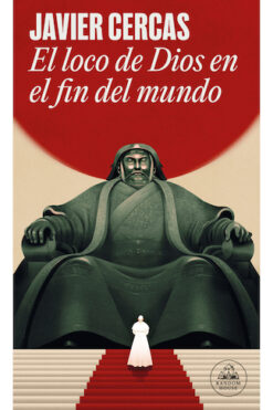 EL LOCO DE DIOS EN EL FIN DEL MUNDO