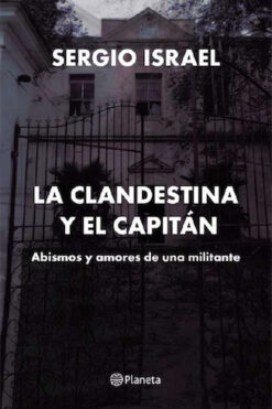 LA CLANDESTINA Y EL CAPITAN